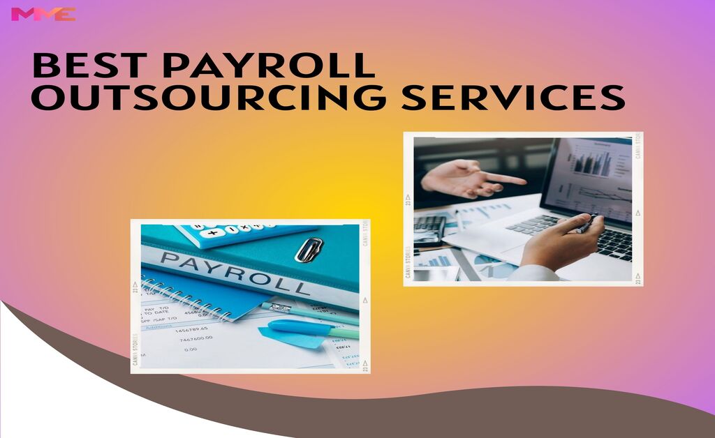Best Payroll Outsourcing Services