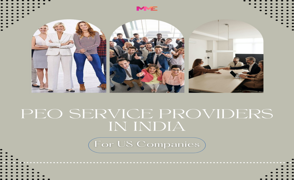PEO Service Providers In India For Us Companies