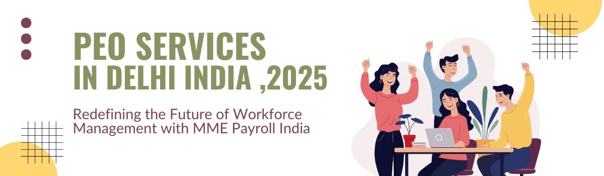 PEO Services in Delhi India ,2025