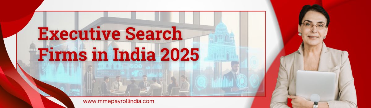 Executive Search Firms in India 2025