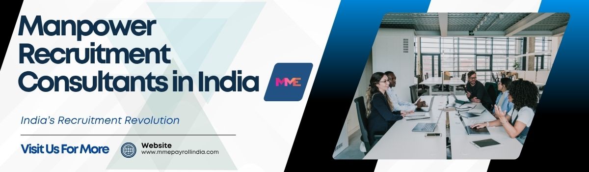 Manpower Recruitment Consultants in India