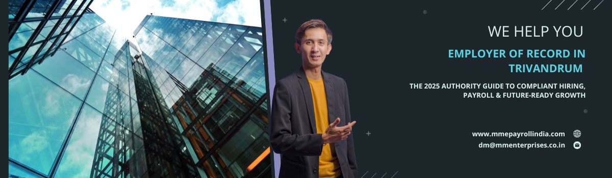 Employer of Record in Trivandrum