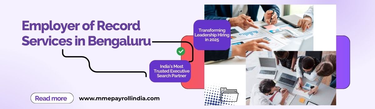 Employer of Record Services in Bengaluru