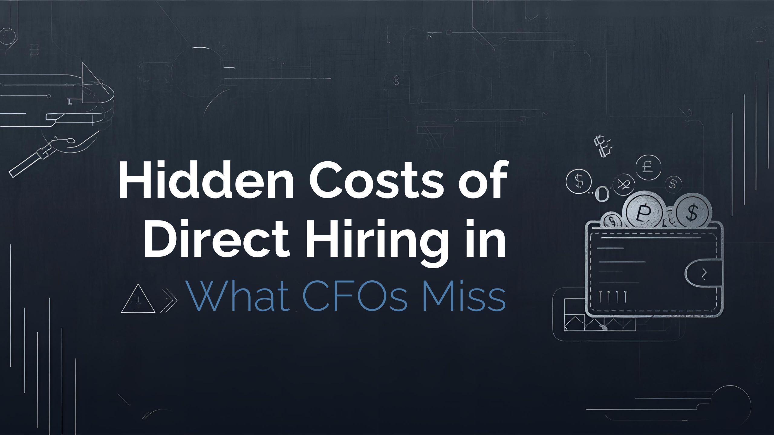 Hidden Costs of Direct Hiring in india