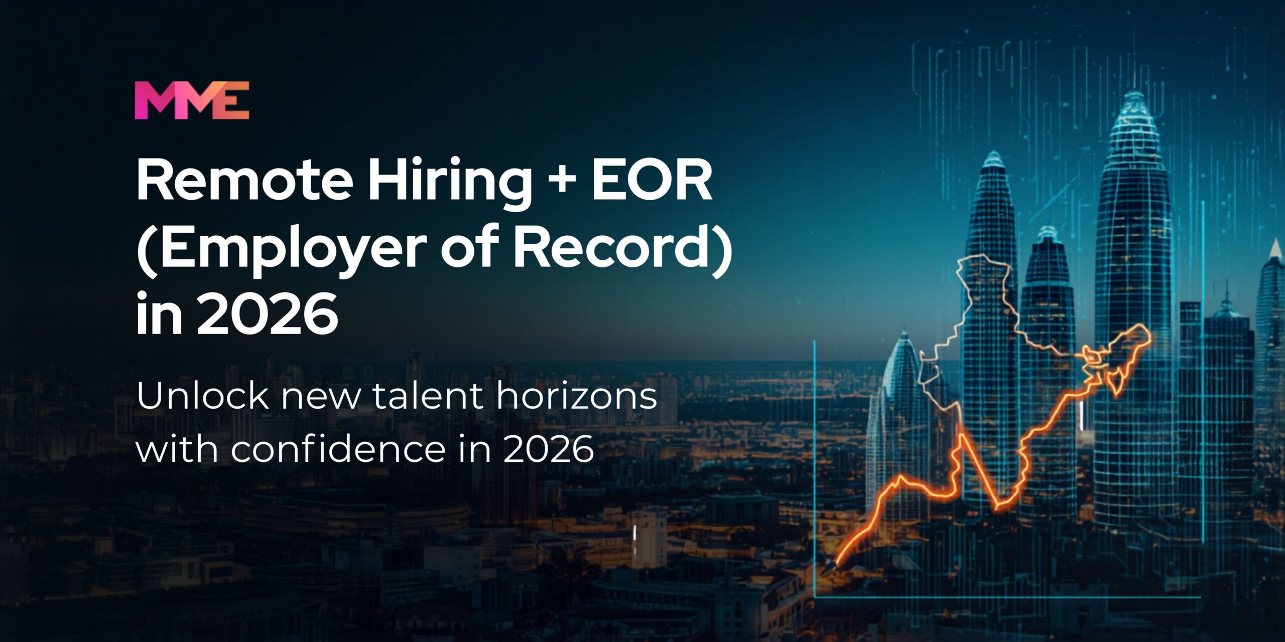 Remote Hiring + EOR (Employer of Record) in 2026