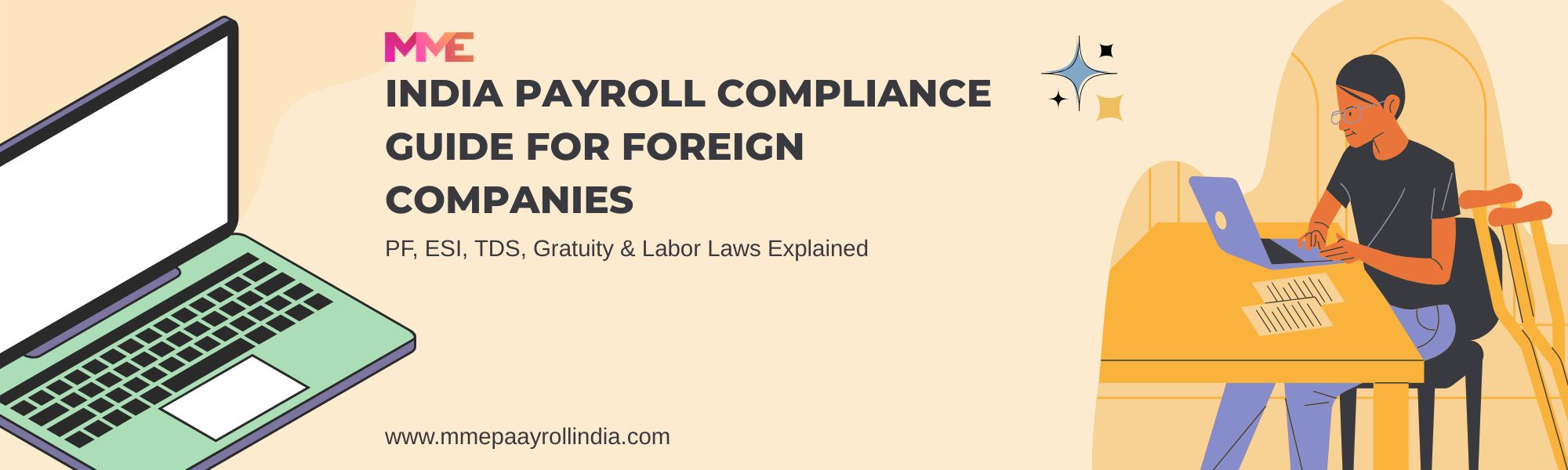 India Payroll Compliance Guide for Foreign Companies